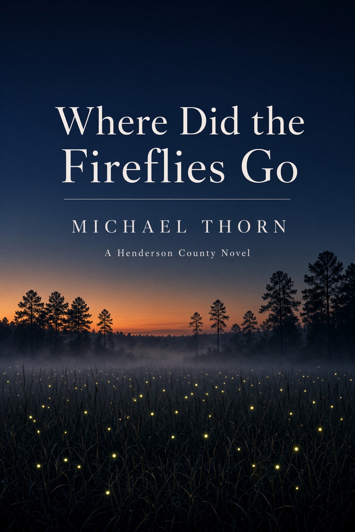 Where Did the Fireflies Go cover